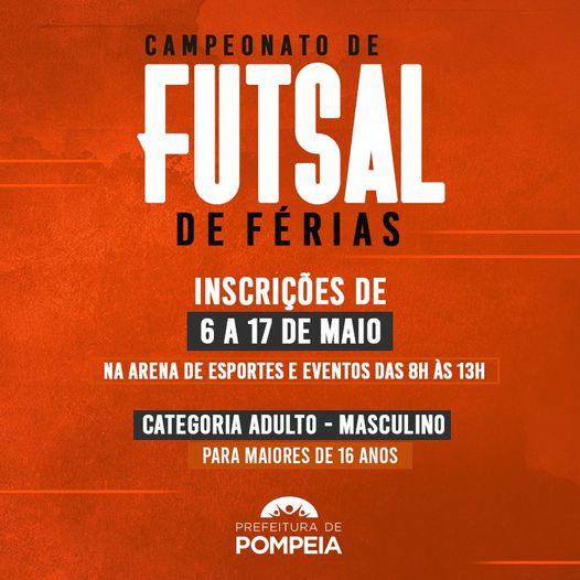 Inscrições abertas para Campeonato de Futsal de Férias em Pompeia